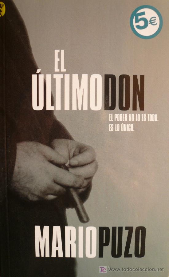 Libros: MARIO PUZO / EL &Uacute;LTIMO DON (D-513) - Foto 1