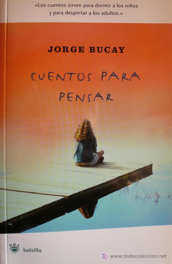 Libros: JORGE BUCAY / CUENTOS PARA PENSAR (D-511) - Foto 1