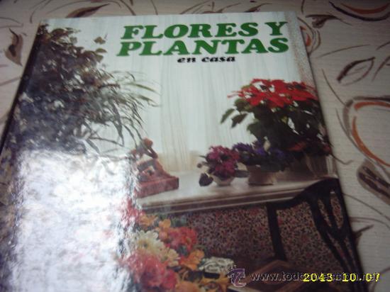 Libros: FLORES Y PLANTAS EN CASA - Foto 1