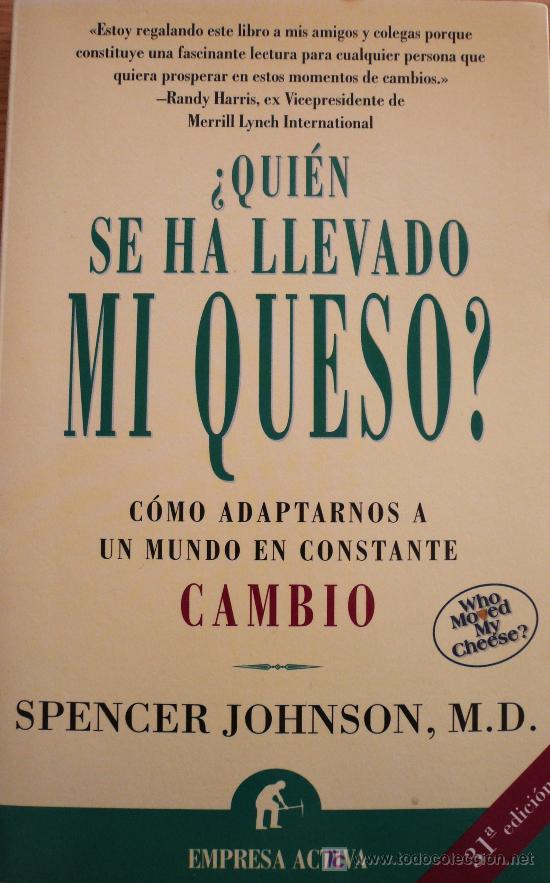 Libros: &iquest;QUIEN SE HA LLEVADO MI QUESO? / SPENCER JOHNSON - Foto 1