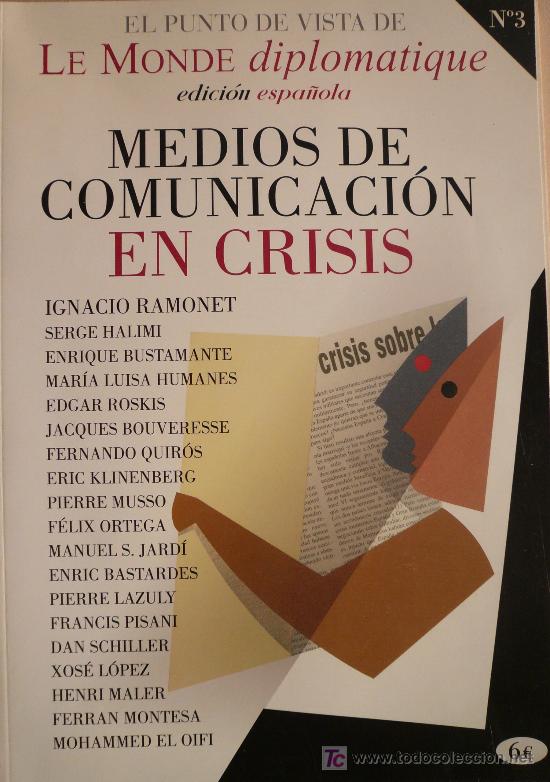 Libros: MEDIOS DE COMUNICACI&Oacute;N EN CRISIS / IGNACIO RAMONET Y OTROS - Foto 1
