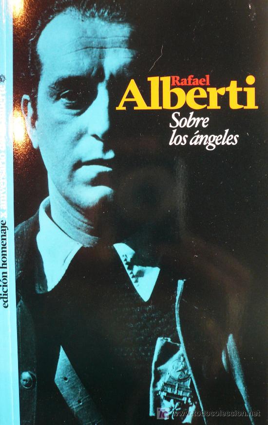 Libros: RAFAEL ALBERTI / SOBRE LOS ANGELES / EDICION HOMENAJE (D-525) - Foto 1