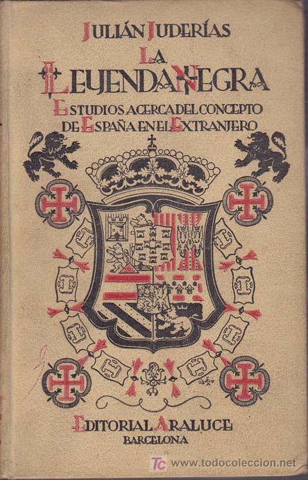 Libros: LA LEYENDA NEGRA - Foto 1