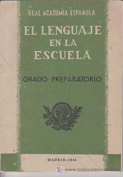 Libros: EL LENGUAJE EN LA ESCUELA. Grado Preparatorio - Foto 1
