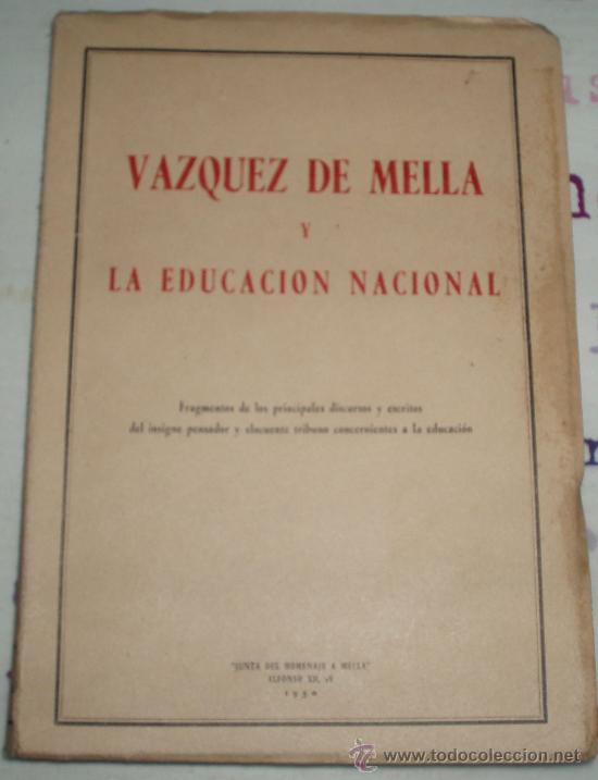 Libros: vazquez de mella y la educacion nacional - Foto 1