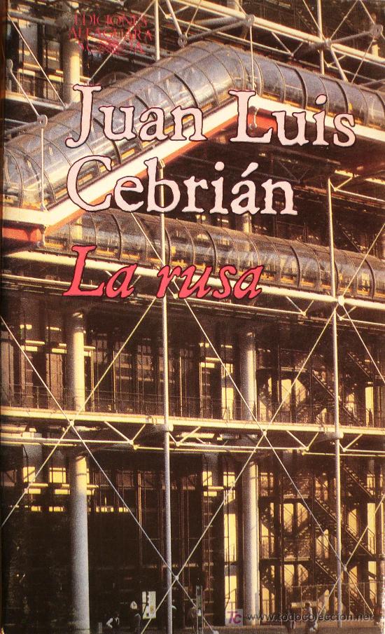 Libros: JUAN LUIS CEBRIAN / LA RUSA (D-434) - Foto 1