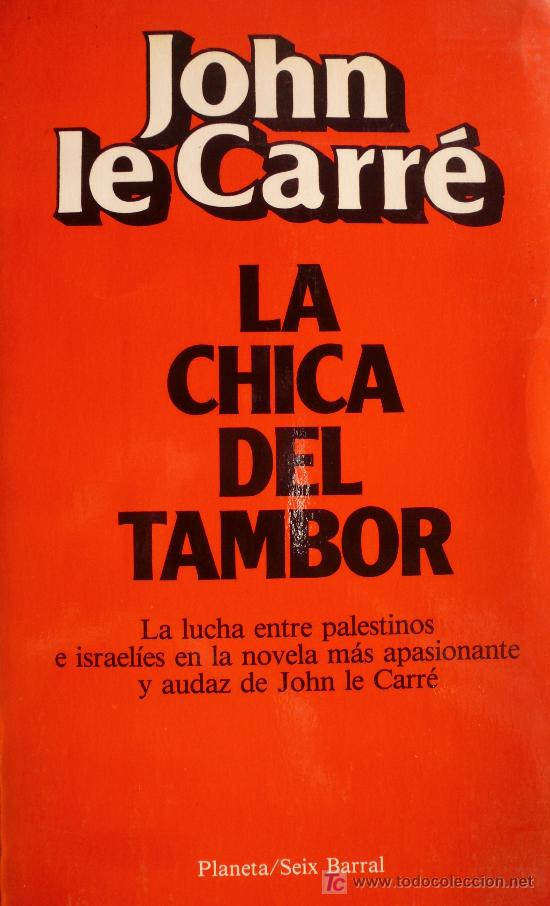 Libros: JOHN LE CARR&Eacute; / LA CHICA DEL TAMBOR (D-659) - Foto 1