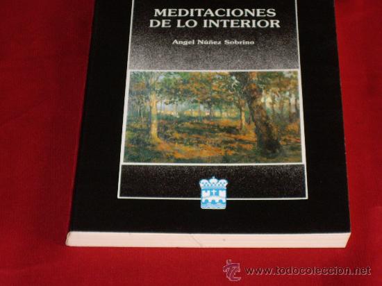 Libros: MEDITACIONES DE LO INTERIOR
