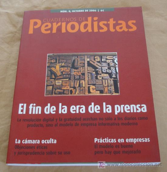 CUADERNOS DE PERIODISTAS N&ordm; 8 - OCTUBRE 2006.