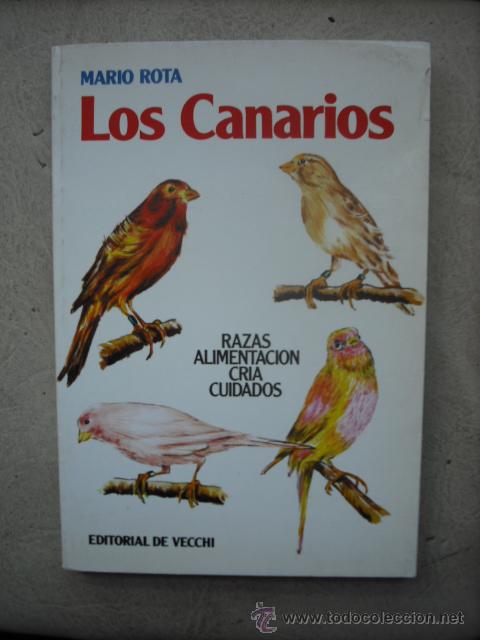 Libros: LOS CANARIOS DE MARIO ROTA DEL A&Ntilde;O 1981 EDITORIAL DE VECCHI - Foto 1