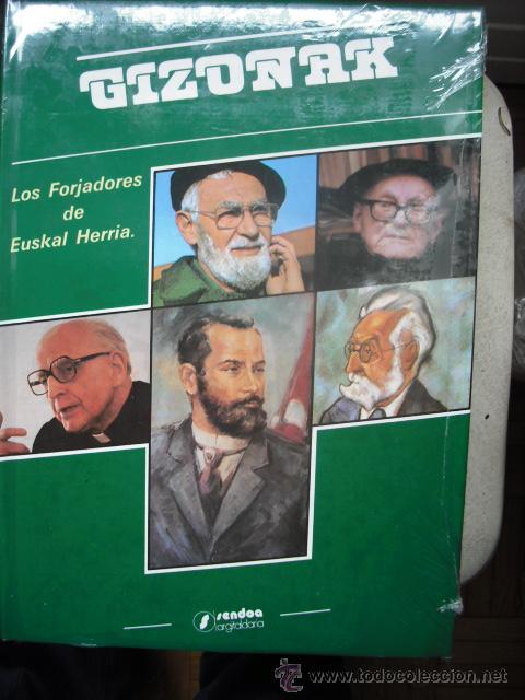 Libros: GIZONAK- LOS FORJADORES DE EUSKAL HERRIA  EDITORIAL SENDOA - Foto 1