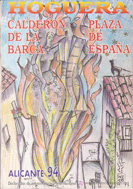 Libros: LLIBRET HOGUERA CALDERON DE LA BARCA-PLAZA DE ESPA&Ntilde;A: La Vida &eacute;s S&oacute;n A&ntilde;o 1994 -HOGUERAS DE SAN JUAN