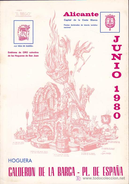 Libros: LLIBRET HOGUERA CALDERON DE LA BARCA-PLAZA DE ESPA&Ntilde;A: La Vida &eacute;s S&oacute;n A&ntilde;o 1980 -HOGUERAS DE SAN  JUAN