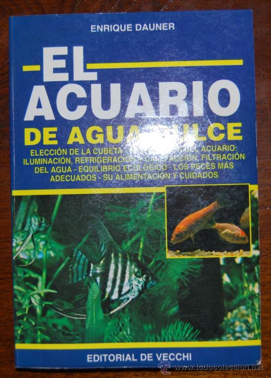 Libros: EL ACUARIO DE AGUA DULCE - Foto 1