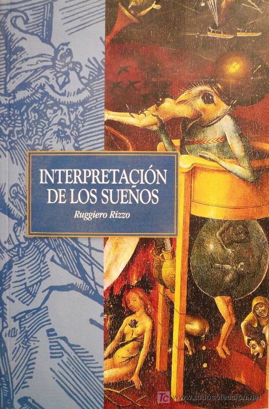 Libros: INTERPRETACI&Oacute;N DE LOS SUE&Ntilde;OS / RUGGIERO RIZZO / (REF:1105-02) - Foto 1