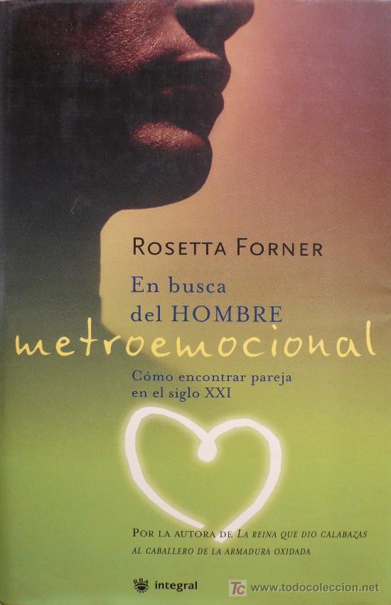 Libros: ROSETTA FORNER / EN BUSCA DEL HOMBRE METROEMOCIONAL / (REF:1171-02) - Foto 1
