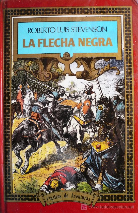 Libros: R. LUIS STEVENSON / LA FLECHA NEGRA - Foto 1