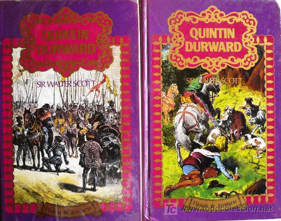 Libros: SIR WALTER SCOTT / QUINTIN DURWARD (LOS DOS TOMOS) - Foto 1