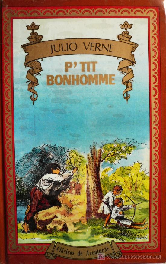Libros: JULIO VERNE / PTIT BONHOMME - Foto 1