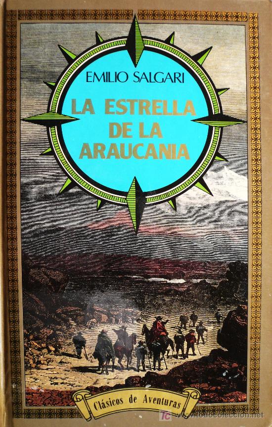 Libros: EMILIO SALGARI / LA ESTRELLA DE LA ARAUCANA - Foto 1
