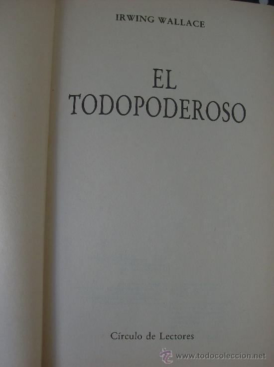 Libros: LIBRO  EL TODOPODEROSO POR IRWING WALLAGE - Foto 1