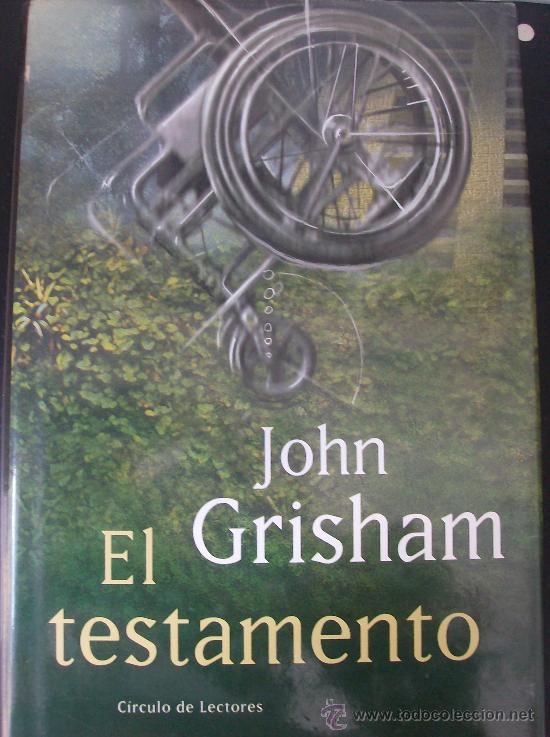 Libros: LIBRO EL TESTAMENTO POR JOHN GRISHAN - Foto 1