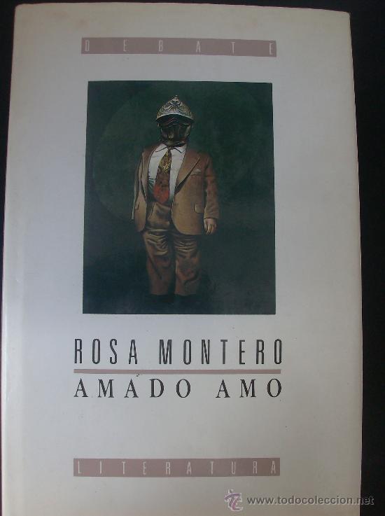 Libros: LIBRO  AMADO AMO  POR ROSA MONTERO - Foto 1