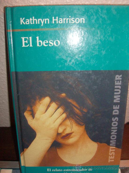 Libros: LIBRO  EL BESO  POR  KATHRYN  HARRISON - Foto 1
