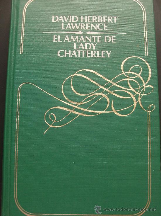Libros: LIBRO  EL AMANTE DE LADY CHATTRLEY POR DAVID HERBERT LAWRENCE - Foto 1