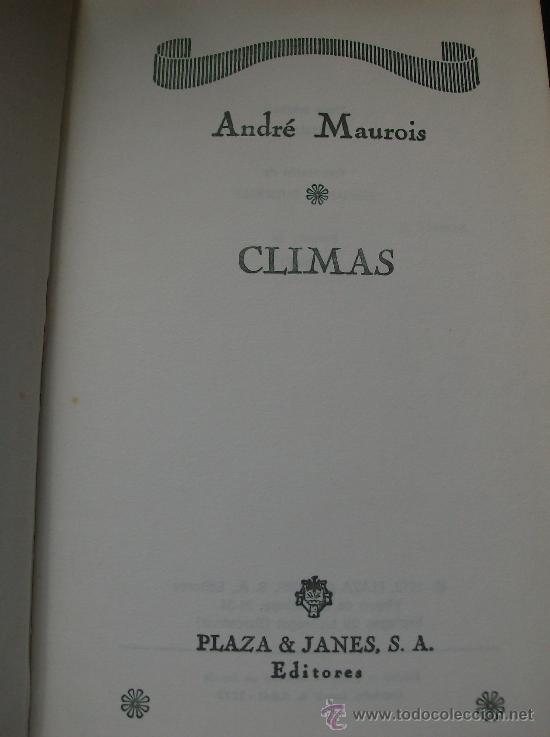 Libros: LIBRO  CLIMAS  POR ANDRE  MAUROIS - Foto 1