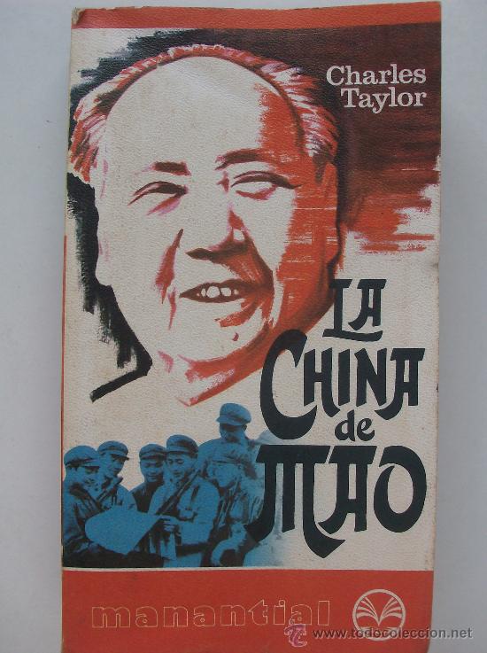 Libros: LIBRO  LA CHINA DE MAO  POR CHARLES TAYLOR - Foto 1