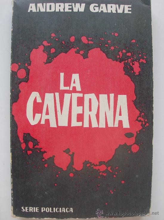 Libros: LIBRO  LA  CAVERNA  POR ANDREW  GARVE - Foto 1