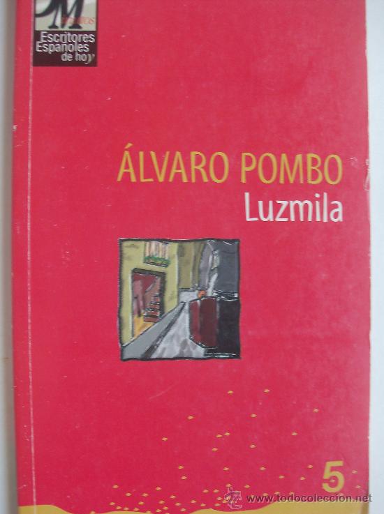 Libros: LIBRO  LUZILA POR ALVARO POMBO - Foto 1