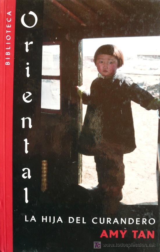 Libros: LA HIJA DEL CURANDERO / AMY TAN / (REF: 1283-01) - Foto 1