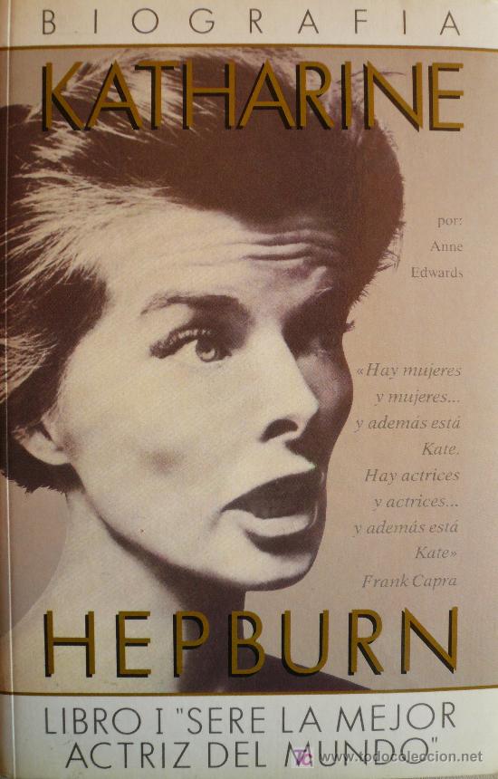 Libros: KATHARINE HEPBURN / BIOGRAF&Iacute;A / (REF: 1314-01) - Foto 1