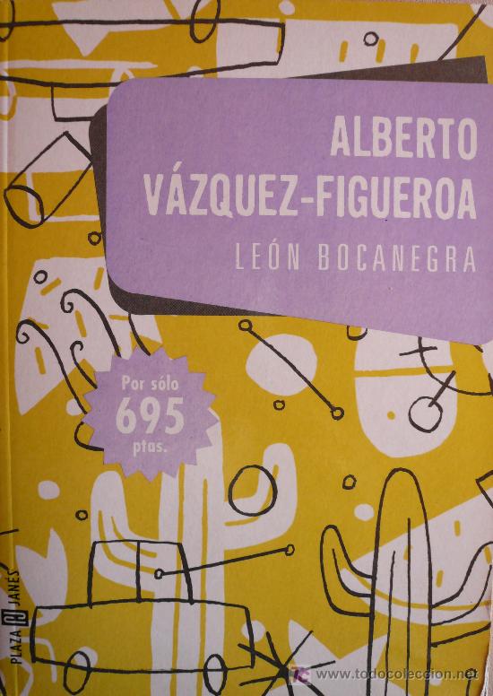 Libros: ALBERTO V&Aacute;ZQUEZ FIGUEROA / LE&Oacute;N BOCANEGRA / (REF: 1321-01) - Foto 1