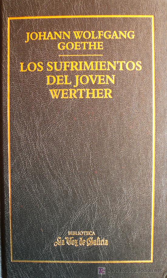 Libros: GOETHE / LOS SUFRIMIENTOS DEL J&Oacute;VEN WERTHER / (REF: 1325-01) - Foto 1