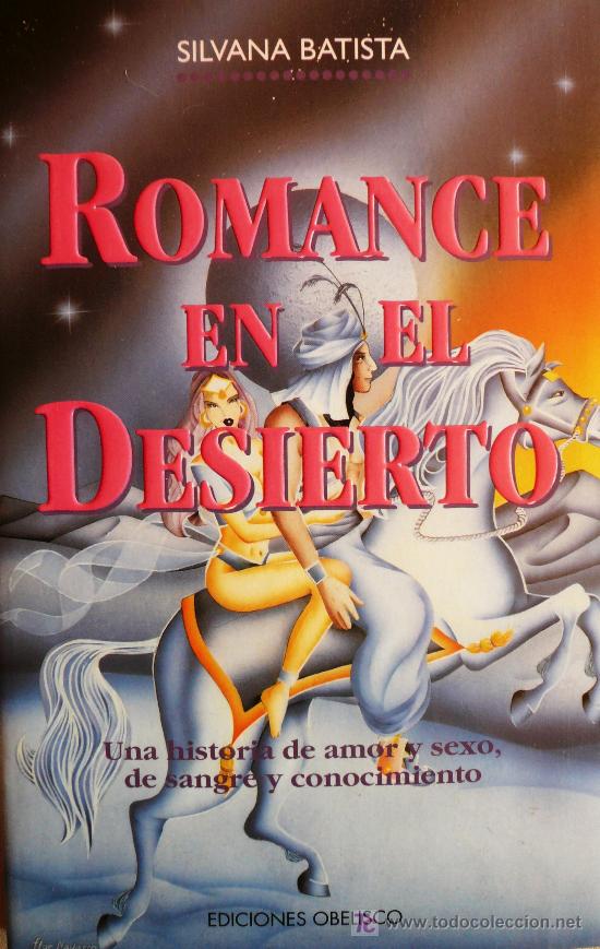 Libros: SILVANA BATISTA / ROMANCE EN EL DESIERTO / (REF: 1328-01) - Foto 1