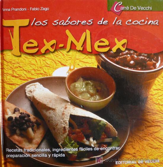 Libros: LOS SABORES DE LA COCINA TEX-MEX / (REF: 1337-01) - Foto 1