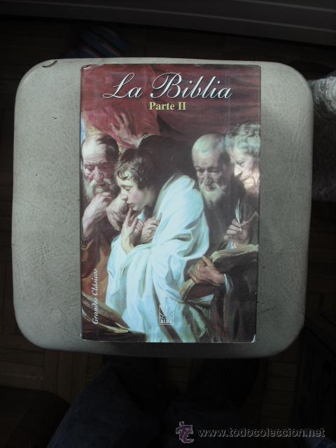 Libros: LA BIBLIA ( PARTE II ) DEL A&Ntilde;O 2001 EDITORIAL ALBA - Foto 1