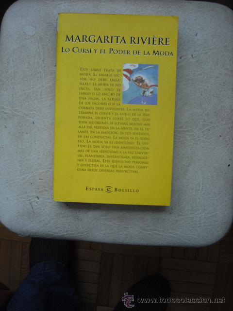 Libros: LO CURSI Y EL PODER DE LA MODA  DE MARGARITA RIVI&Eacute;RE  EDITORIAL ESPASA DEL A&Ntilde;O 1998 - Foto 1