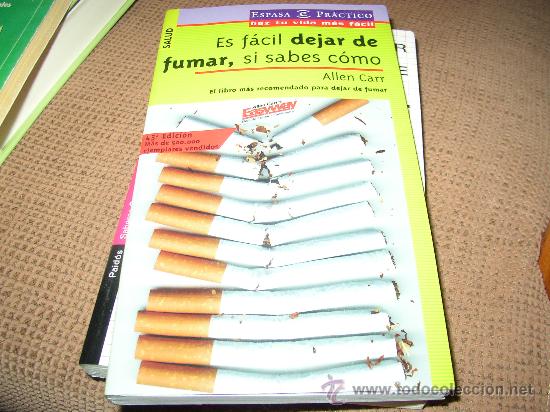 Libros: Es f&aacute;cil dejar de fumar, si sabes c&oacute;mo. Allen Carr - Foto 1