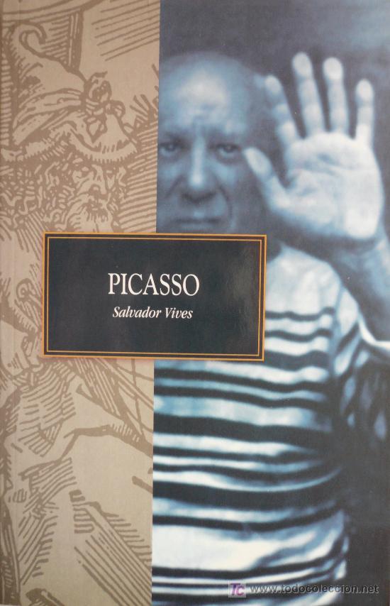 Libros: SALVADOR VIVES / PICASSO / (REF: 1409-02) - Foto 1