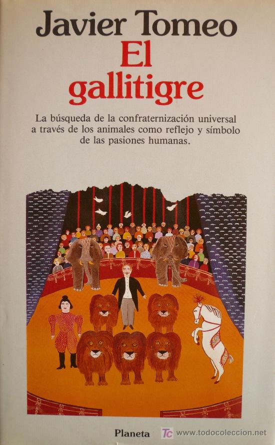 Libros: JAVIER TOMEO / EL GALLITIGRE / (REF: 1426-01) - Foto 1