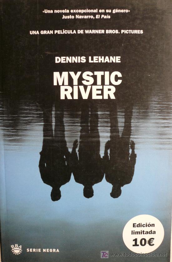 Libros: DENNIS LEHANE / MYSTIC RIVER / (REF: 1456-01) - Foto 1