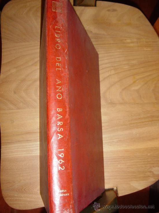 Libros: LIBRO DEL A&Ntilde;O BAR&Ccedil;A 1962. EDITADO EN ESTADOS UNIDOS. ANUARIO DE LOS PRINCIPALES ACONTECIMEINTOS