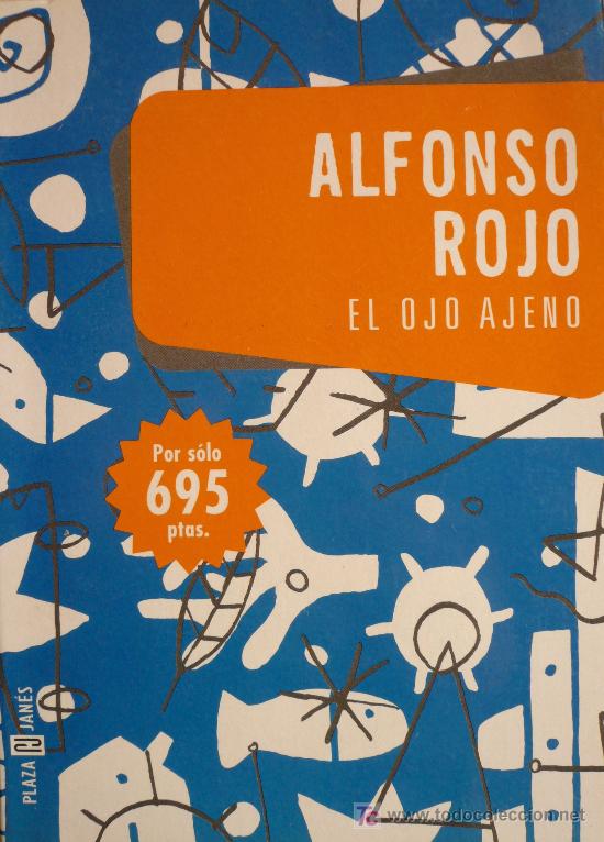 Libros: ALFONSO ROJO / EL OJO AJENO / (REF: 1488-01) - Foto 1