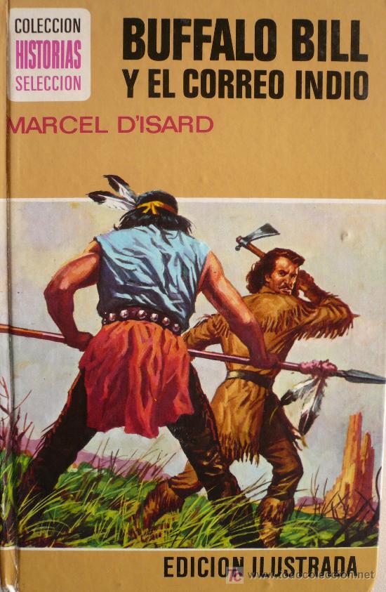 Libros: MARCEL DISARD / BUFFALO BILL Y EL CORREO INDIO / (REF: 1492-01) - Foto 1