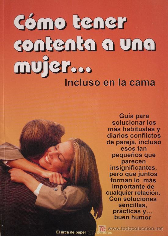 Libros: C&Oacute;MO TENER CONTENTA A UNA MUJER... / REF: 1523-01) - Foto 1