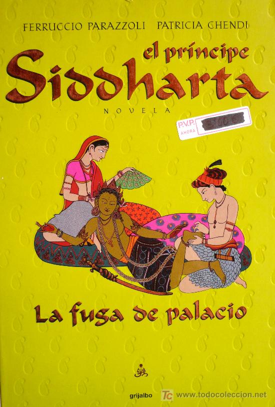 Libros: EL PR&Iacute;NCIPE SIDDHARTA / LA FUGA DE PALACIO  / (REF: 1533-01) - Foto 1
